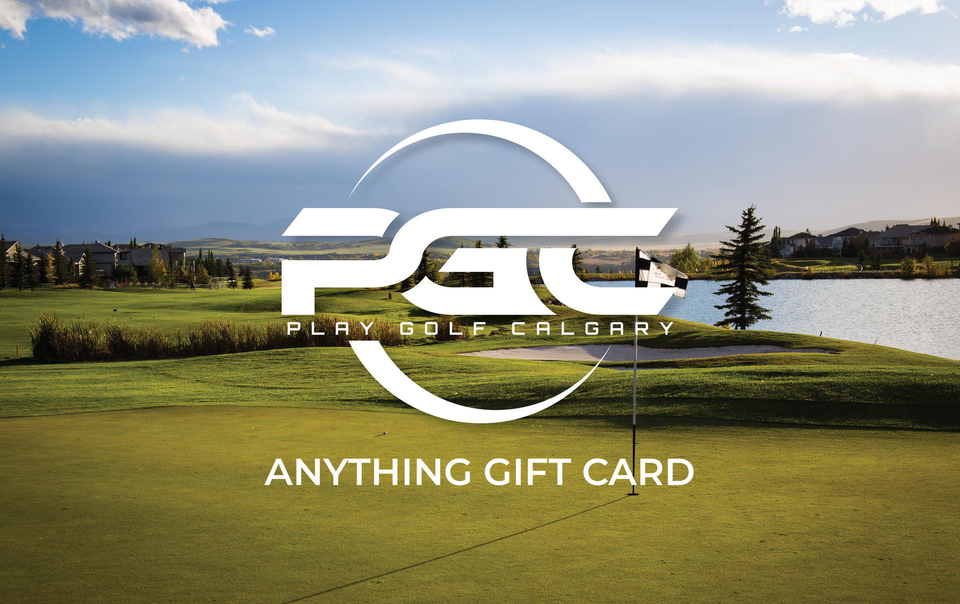 A Play Golf Calgary gift card features a logo over a serene golf course landscape with green grass, a pond, and a cloudy sky.