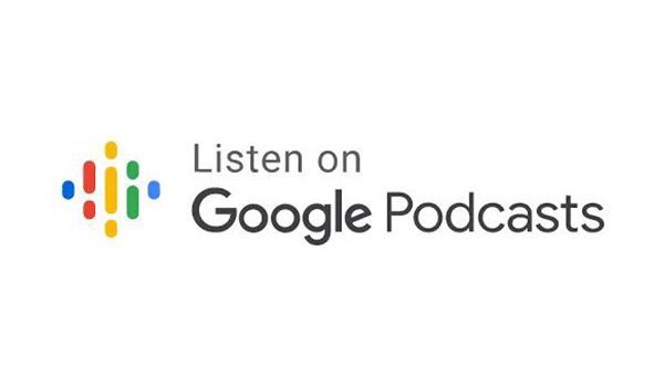 Listen on Google Podcasts