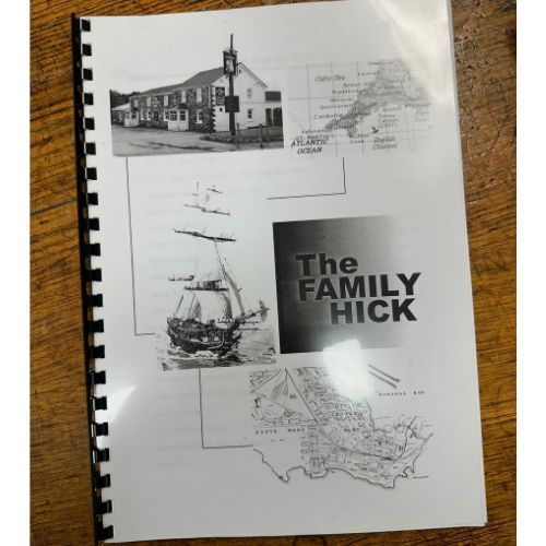 Front cover of book - The Family Hicks family history