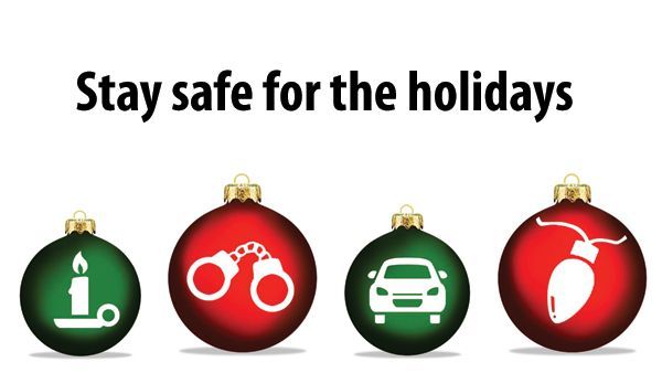 A poster that says stay safe for the holidays