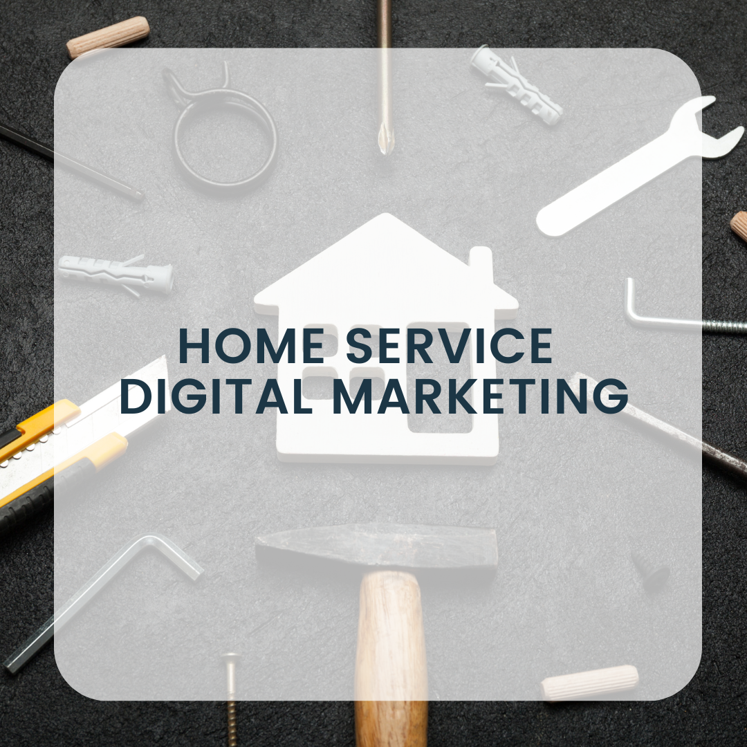 Home Service Digital Marketing Package