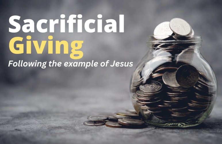 A glass bottle filled
with coins illustrating sacrificial giving following the example of Jesus.