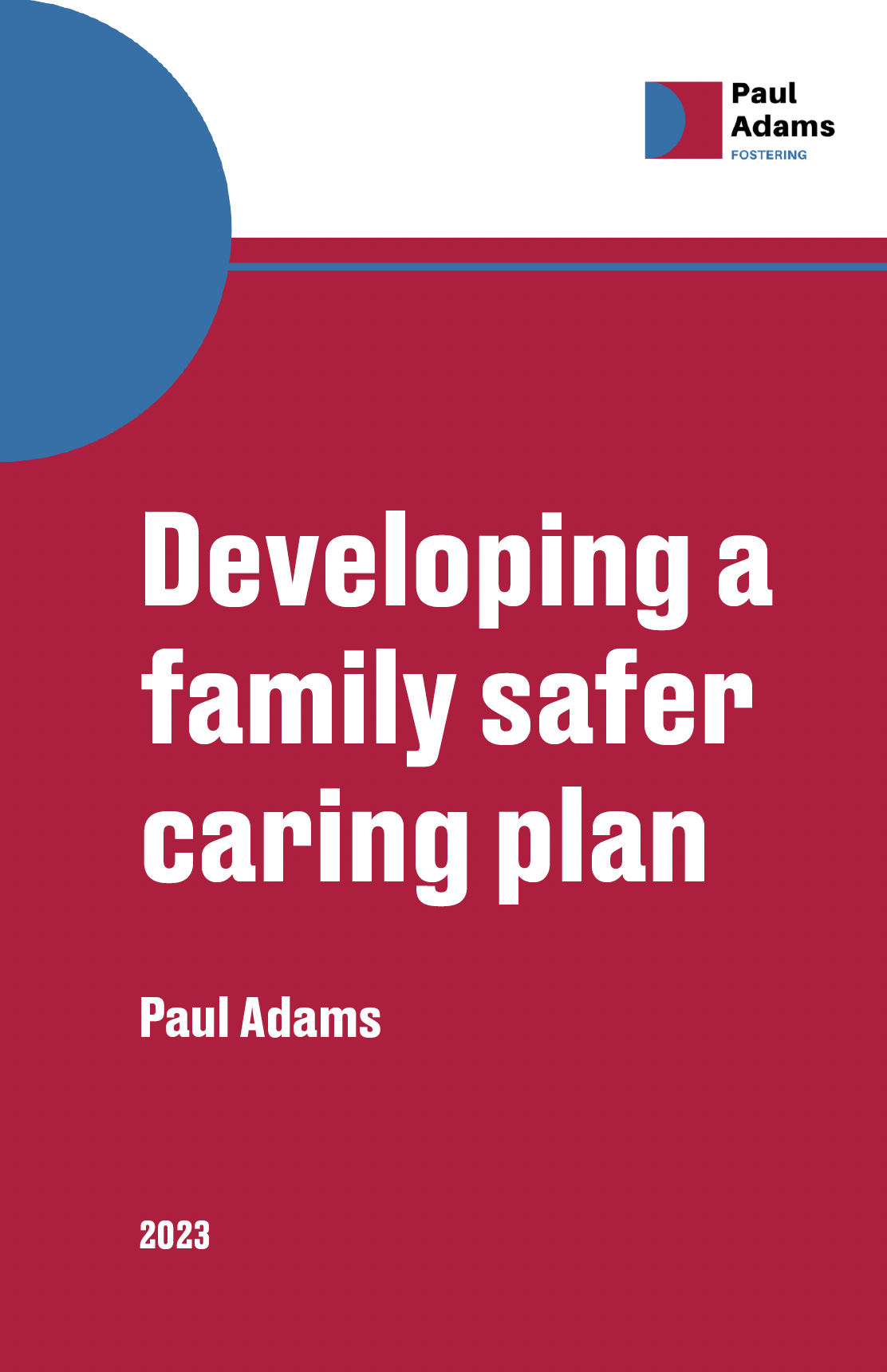 Developing a family safer caring plan