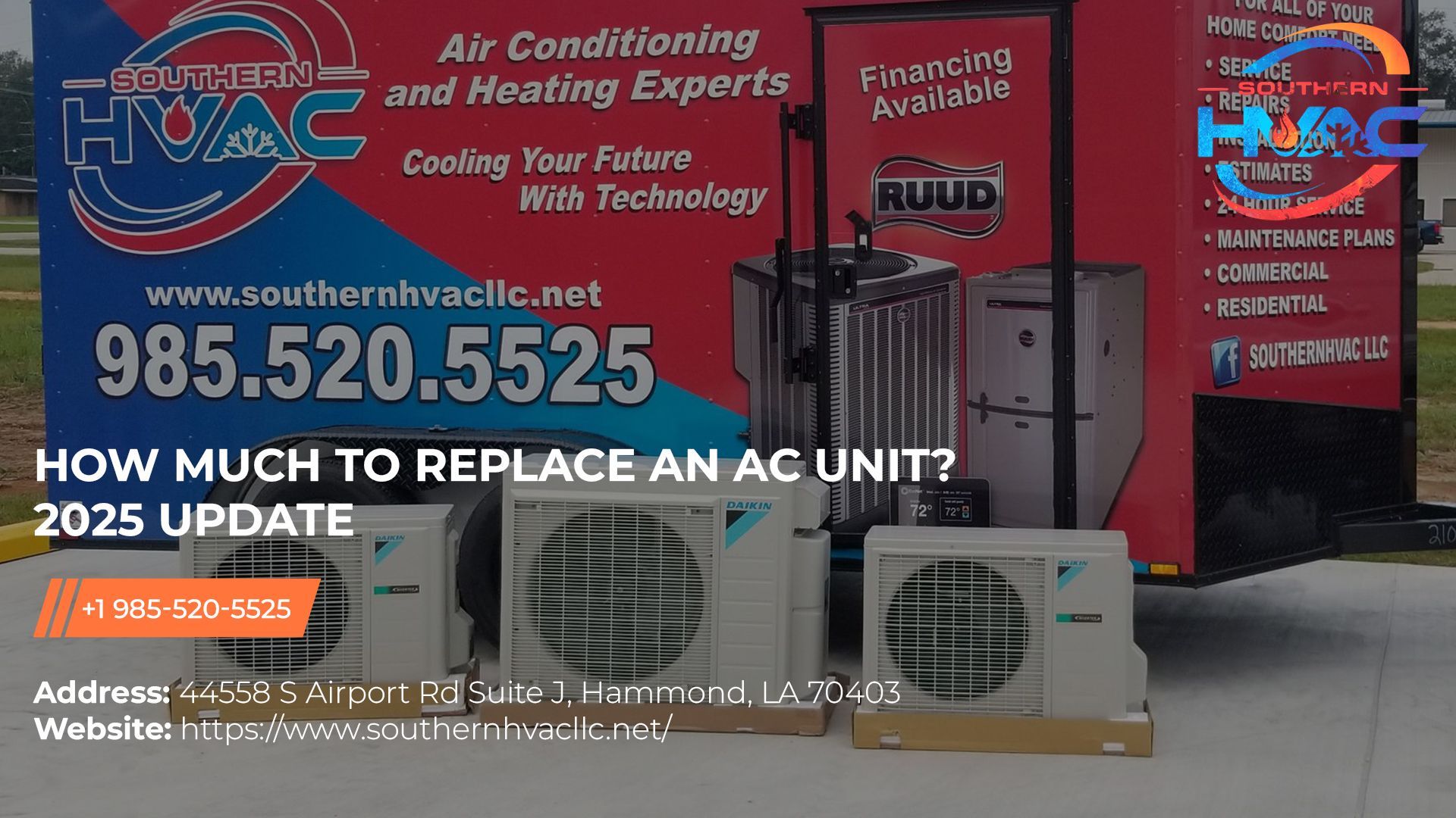 Southern HVAC truck parked outdoors with three outdoor AC units displayed in front, showing contact and location details.