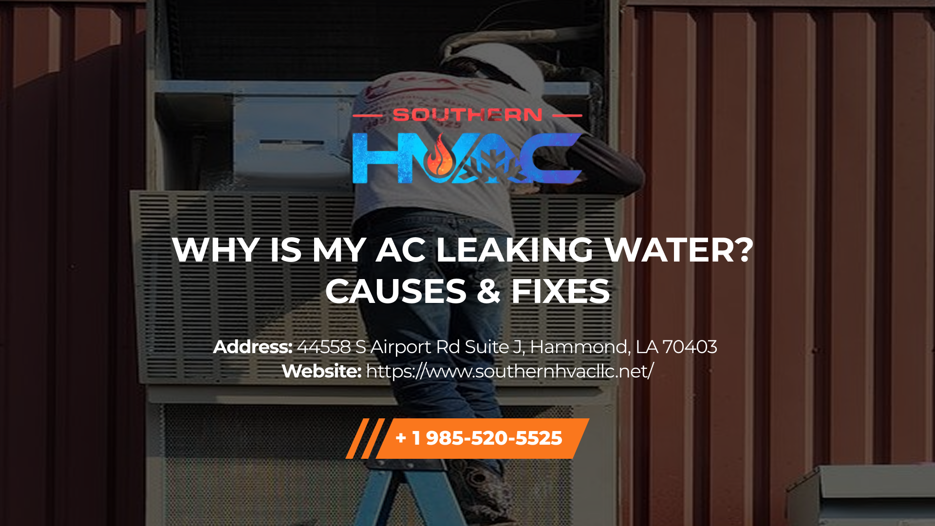 Why Is My AC Leaking Water? Causes & Fixes