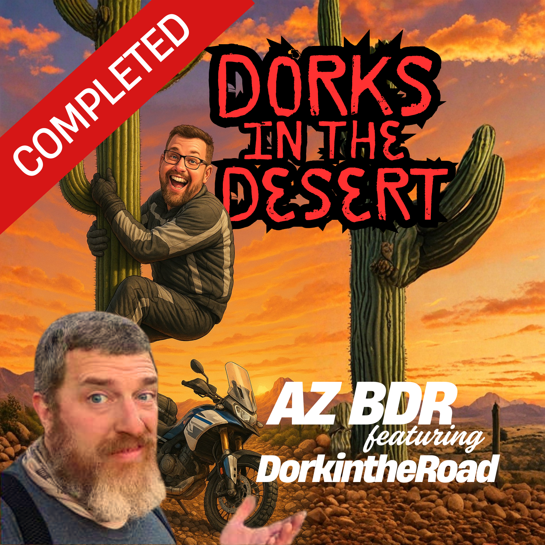 Two men in the Arizona desert; one on a cactus, another with a motorcycle, titled