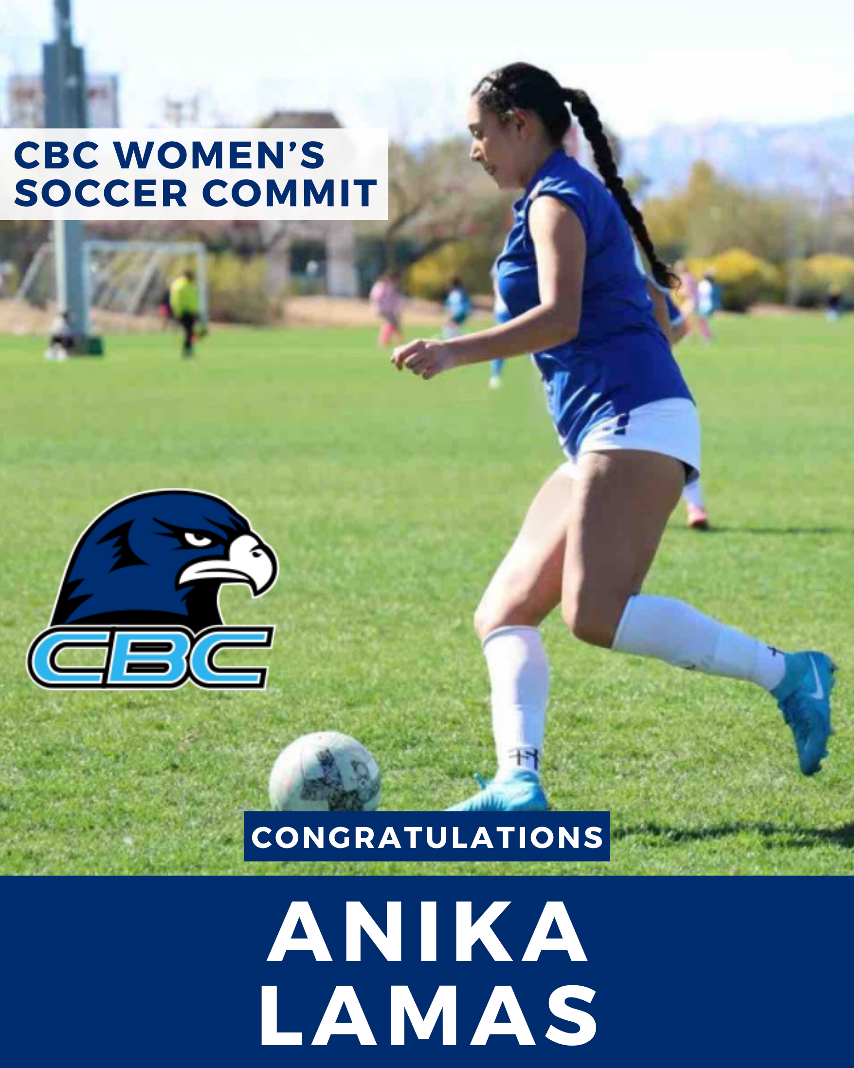 Soccer player Anika Lamas commits to CBC Women's Soccer. She's in blue, kicking a ball on a green field.