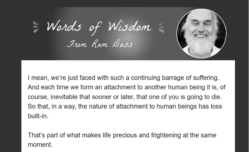 Words of Wisdowm from Ram Dass Words of Wisdowm from Ram Dass