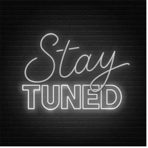 Neon Stay Tuned Design Neon Stay Tuned Design