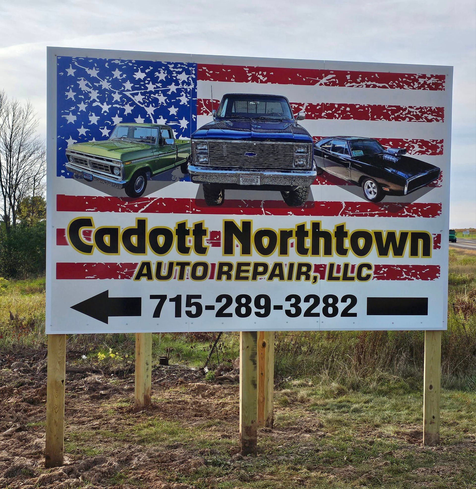 a billboard for cadott northtown auto repair llc