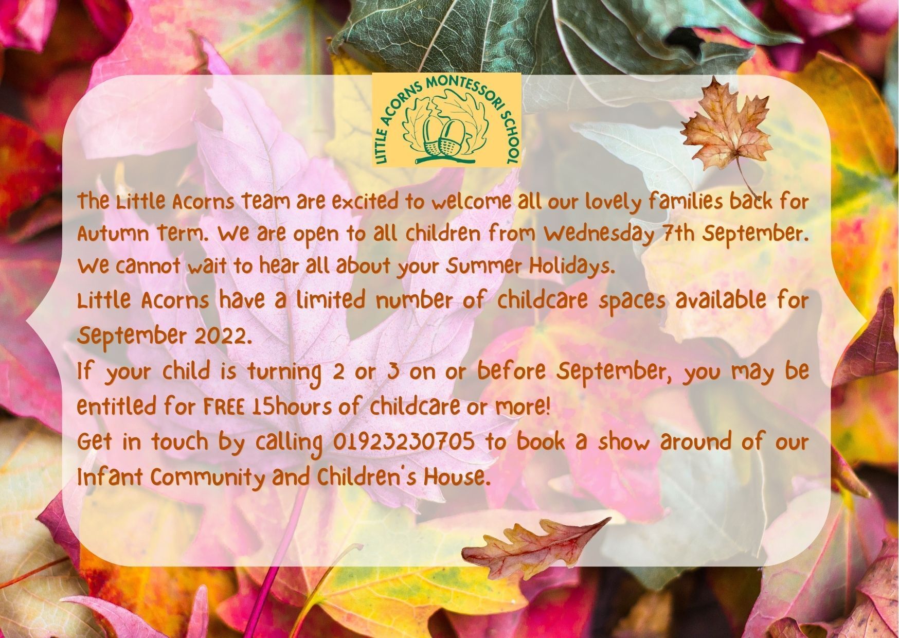 The little acorns team is excited to welcome all our lovely families back for autumn term