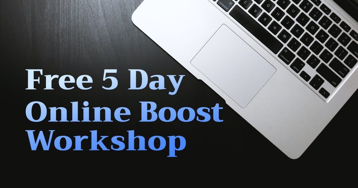5 Day Online Visibility Workshop | Boost Your Biz Profile