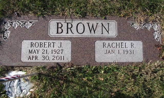 Brown family tombstone: Robert J. (1927-2011) and Rachel R. (1931-).