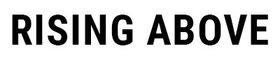 Rising Above LLC - Logo Rising Above LLC - Logo