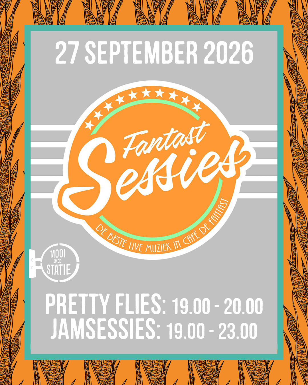 Fantast Jamsessies - Pretty Flies