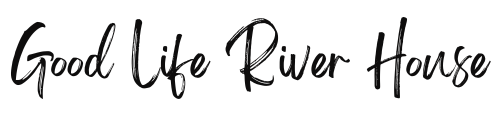 Good life river house graphic