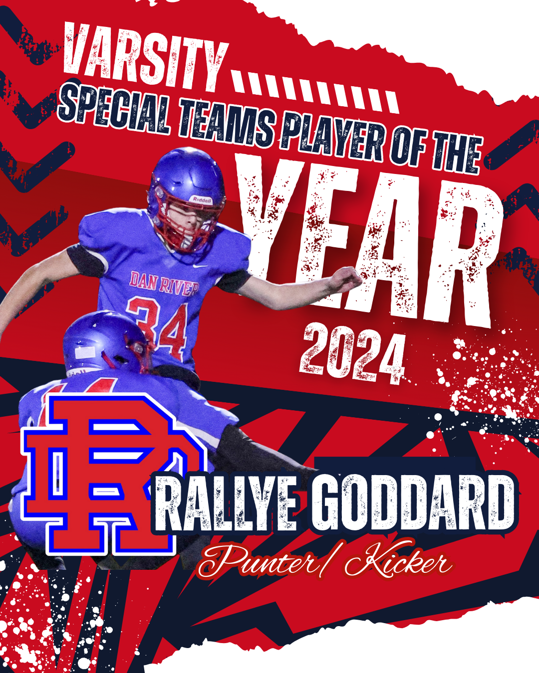 A red and blue graphic honoring Rallye Goddard as the 2024 Varsity Special Teams Player of the Year, Punter/Kicker.