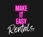 Pink neon-style text reading &ldquo;MAKE IT EASY&rdquo; above white script &ldquo;Rentals&rdquo; on a dark background