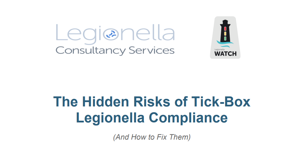 Legionella Consultancy Services webinar slide: “The Hidden Risks of Tick-Box Legionella Compliance”