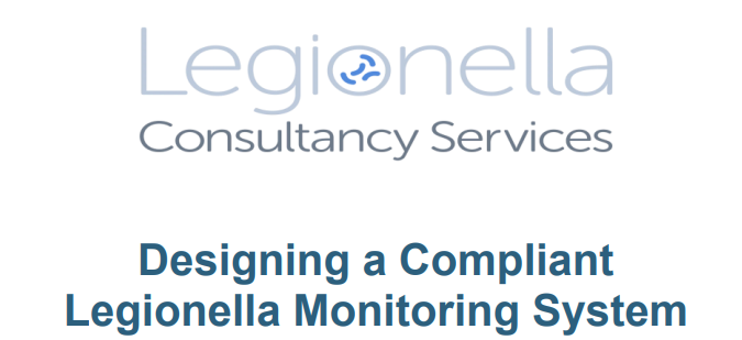 Legionella Consultancy Services logo with title “Designing a Compliant Legionella Monitoring System”
