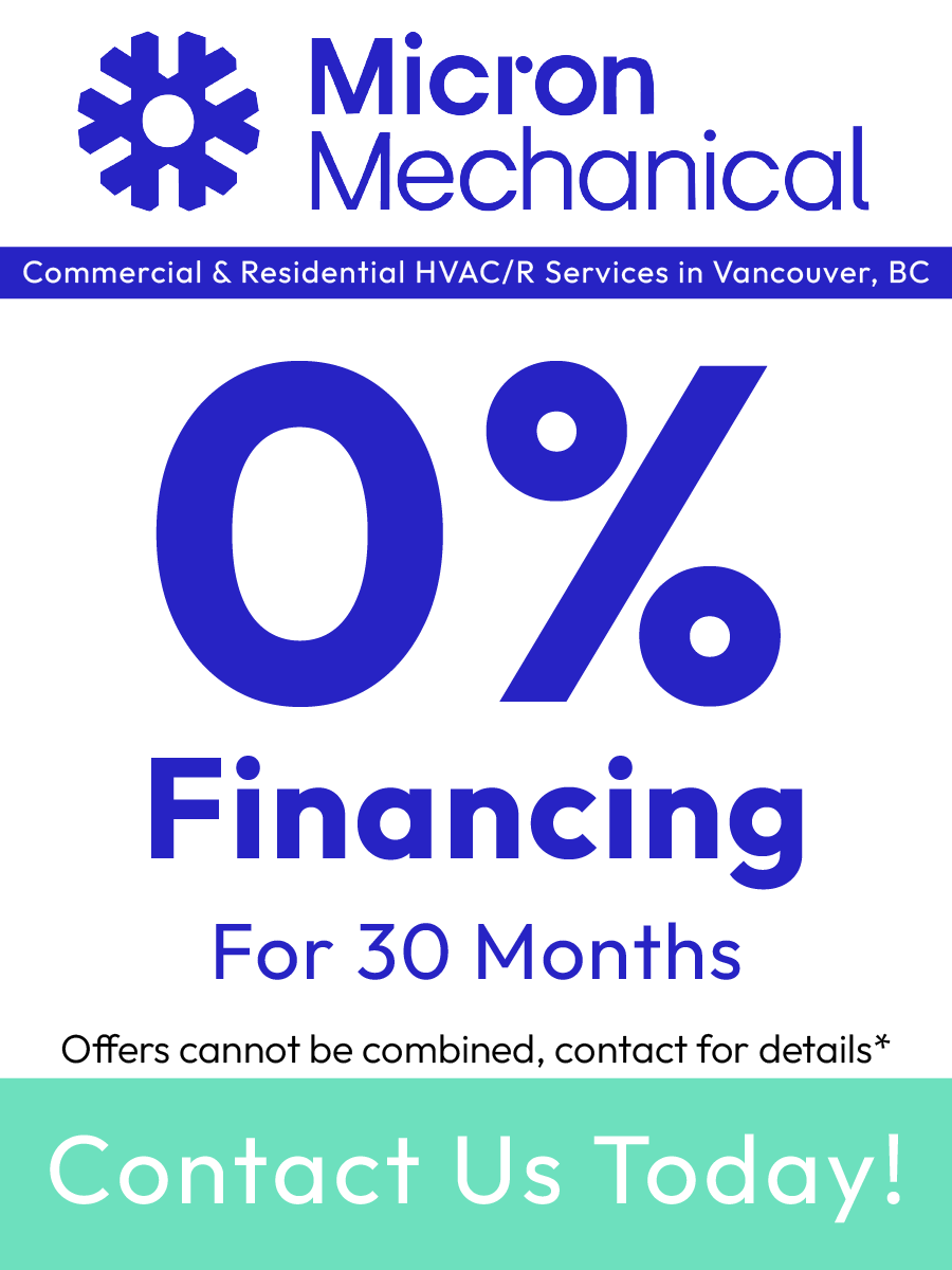 Micron Mechanical advertisement: 0% financing for 30 months on HVAC/R services in Vancouver, DC.