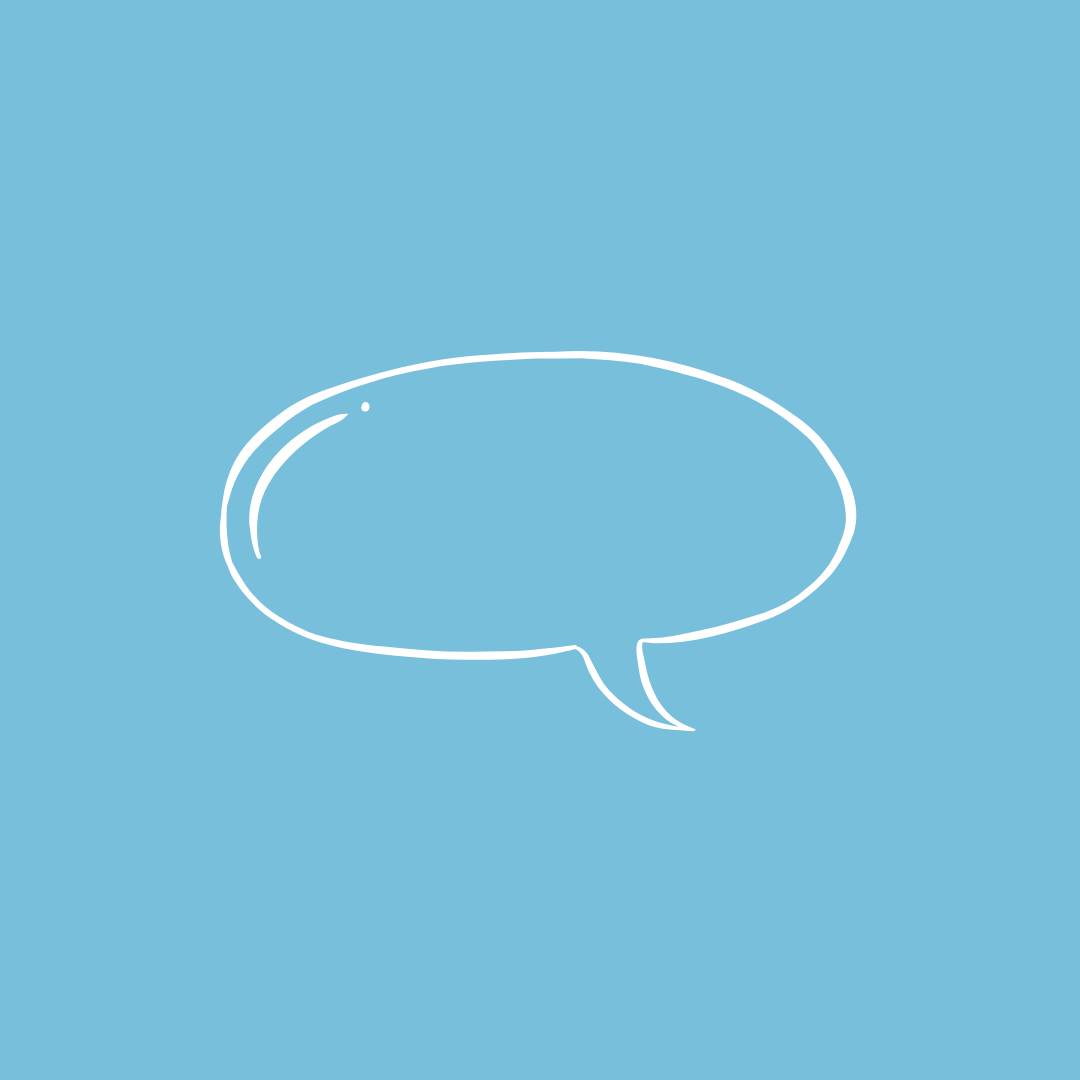 A white, hand-drawn speech bubble outlined on a solid light blue background.
