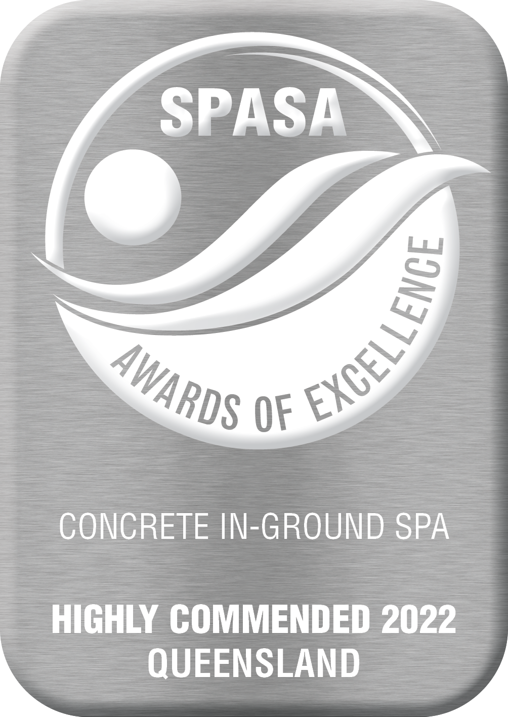 SPASA Award QLD Concrete In-ground Spa – Highly Commended 2022