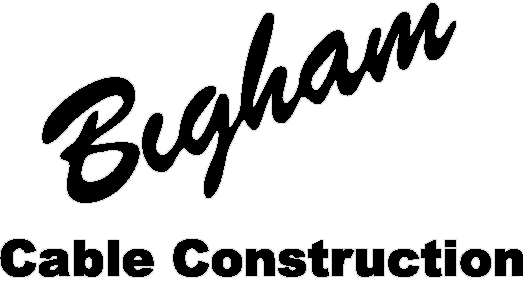 Bigham Cable Construction