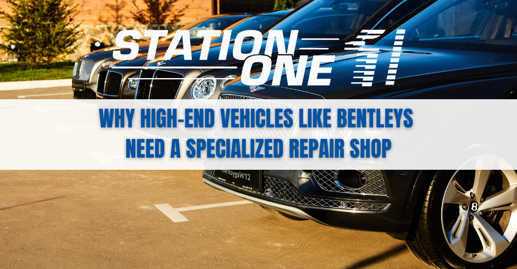 Station One logo overlaying several parked Bentley luxury vehicles with text about the need for specialized repair shops.