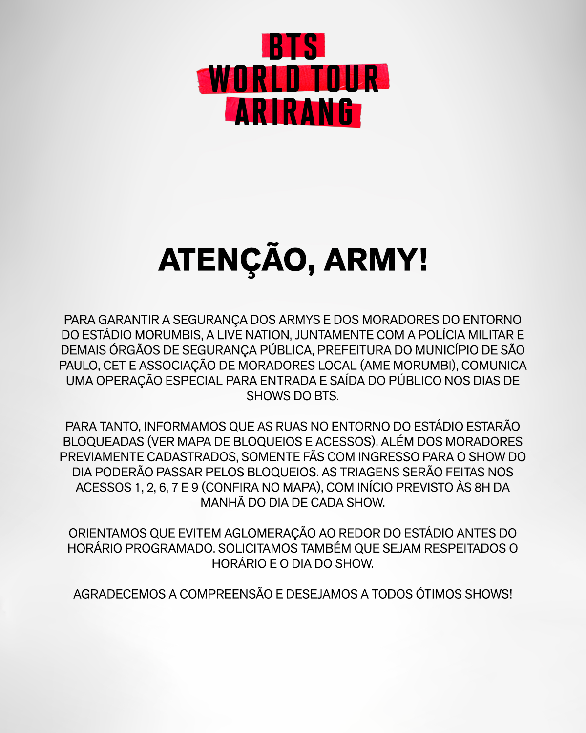 BTS terá operação especial de segurança e bloqueios no entorno do MorumBIS