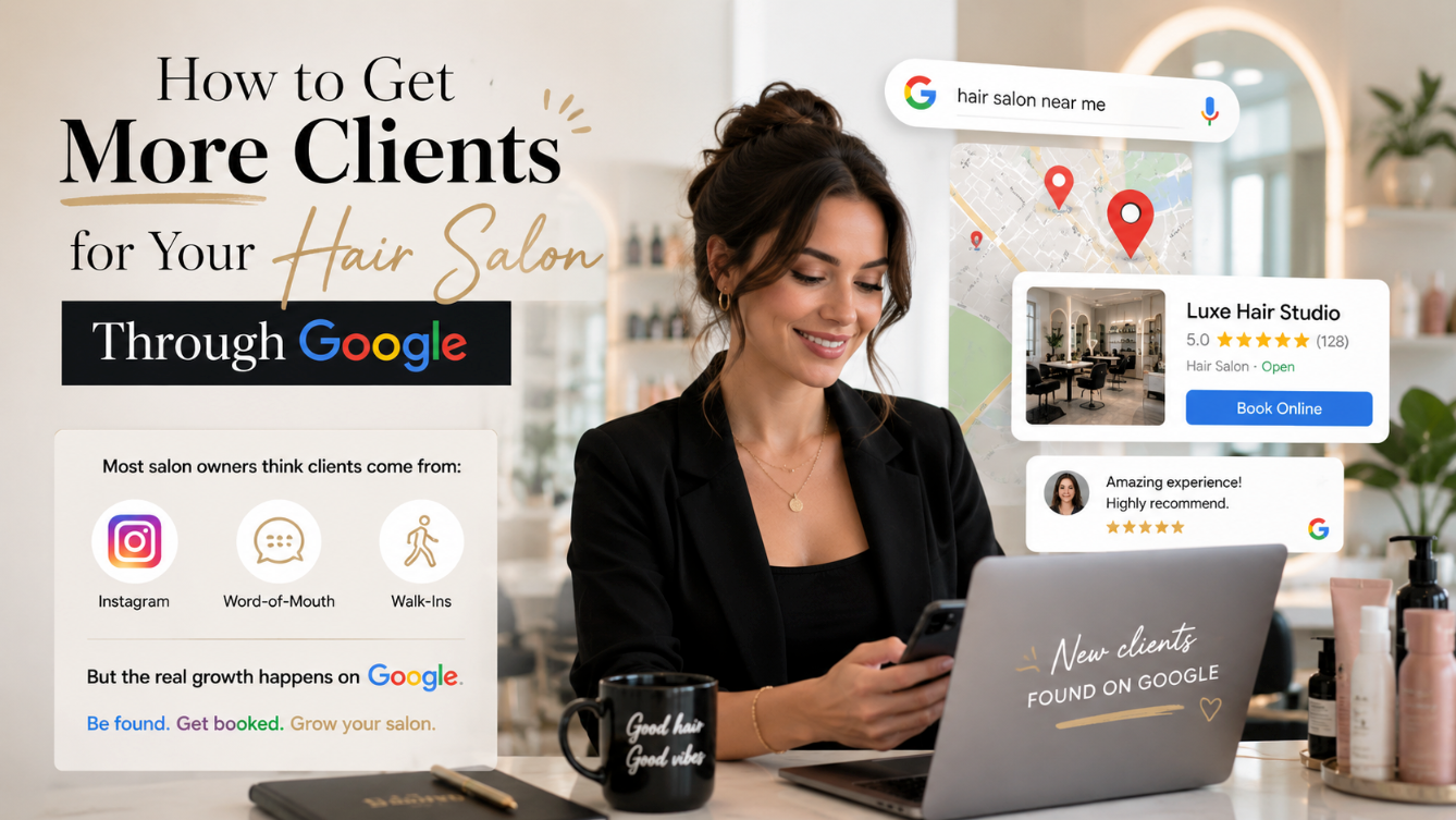 Woman using laptop beside marketing graphic: “How to Get More Clients for Your Hair Salon Through Google”