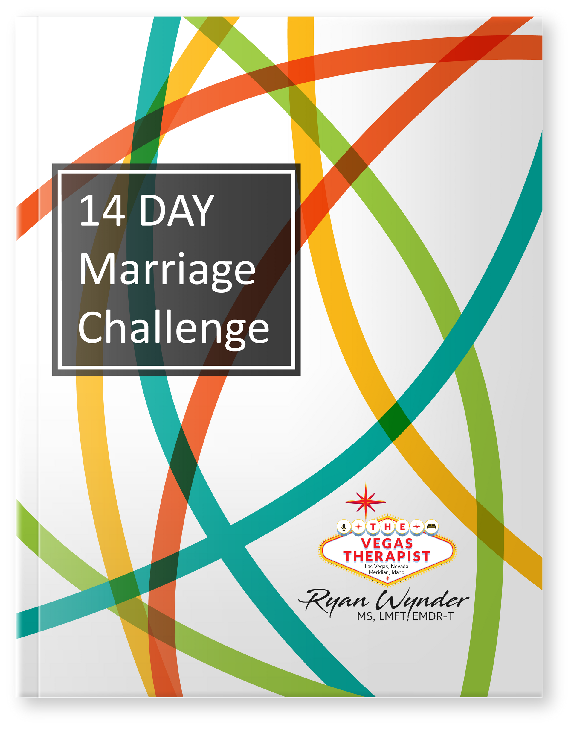 Book cover with colorful intersecting ribbons and the title “14 Day Marriage Challenge”