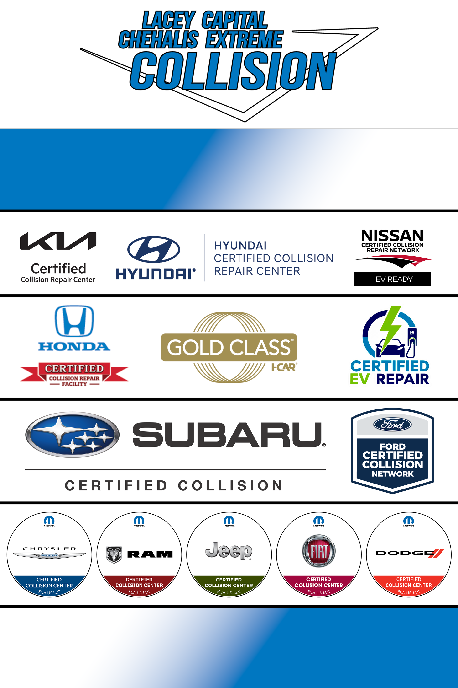 A list of certified collision repair companies including subaru , honda , hyundai , and nissan.