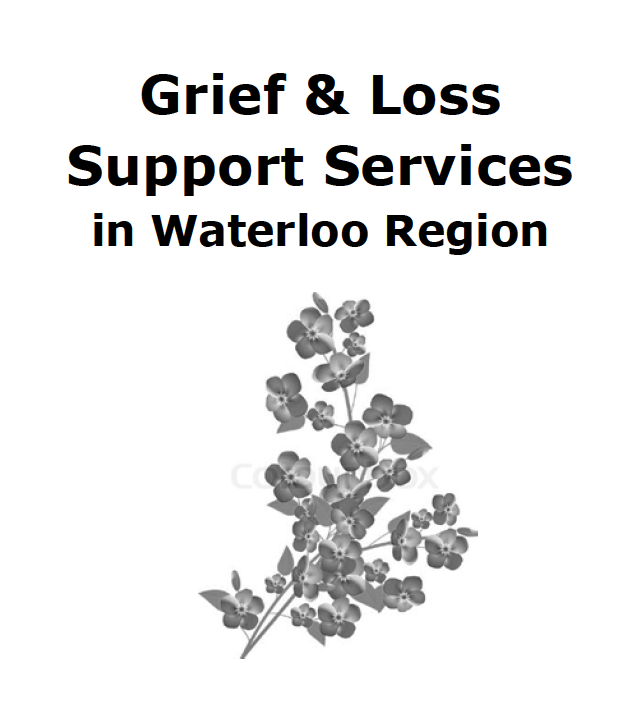 A black and white image of a flower with the words grief and loss support services in waterloo region.