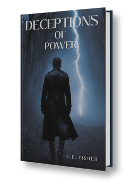 Book cover: Man in coat facing lightning. Title: Deceptions of Power. Author: G.E. Fisher. Dark blue setting.