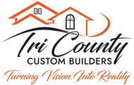 Tri County Custom Builders logo with orange house roof and black script tagline, “Turning Vision Into Reality”