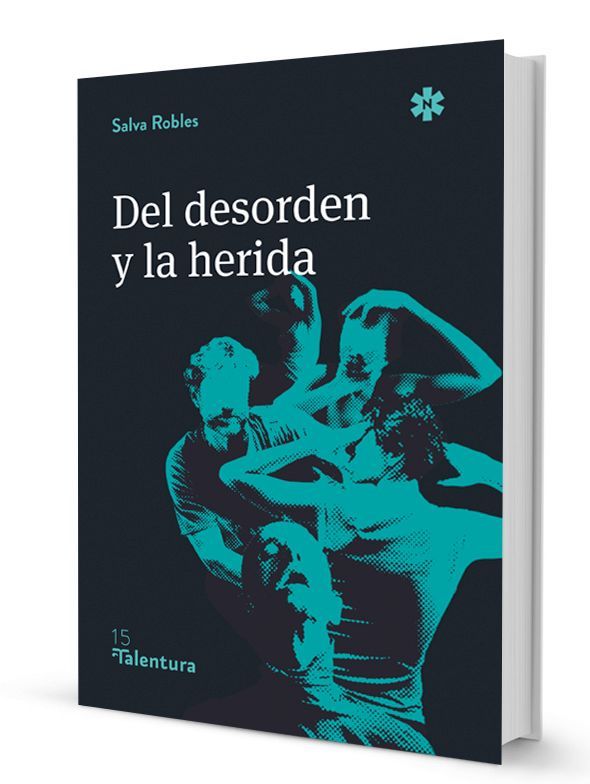 Del desorden y la herida