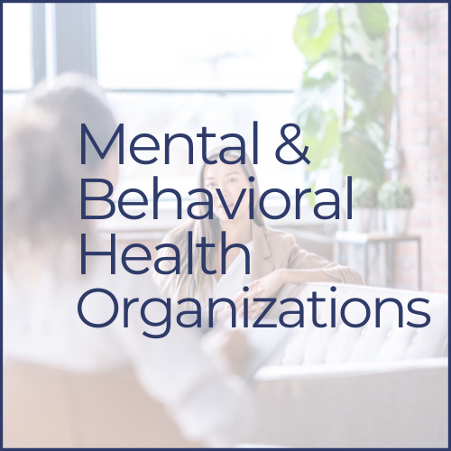 mental and behavioral health organizations