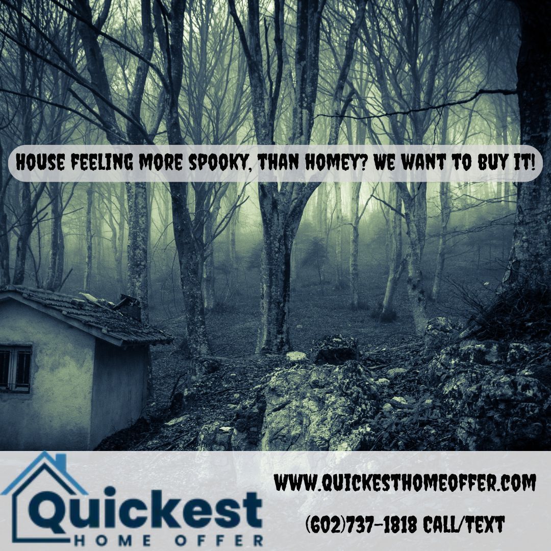 Is Your House Looking Spooky? We Want to Buy It! ??️