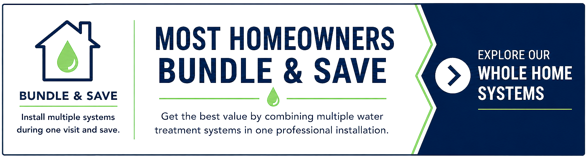 bundle and save on whole home water filtration