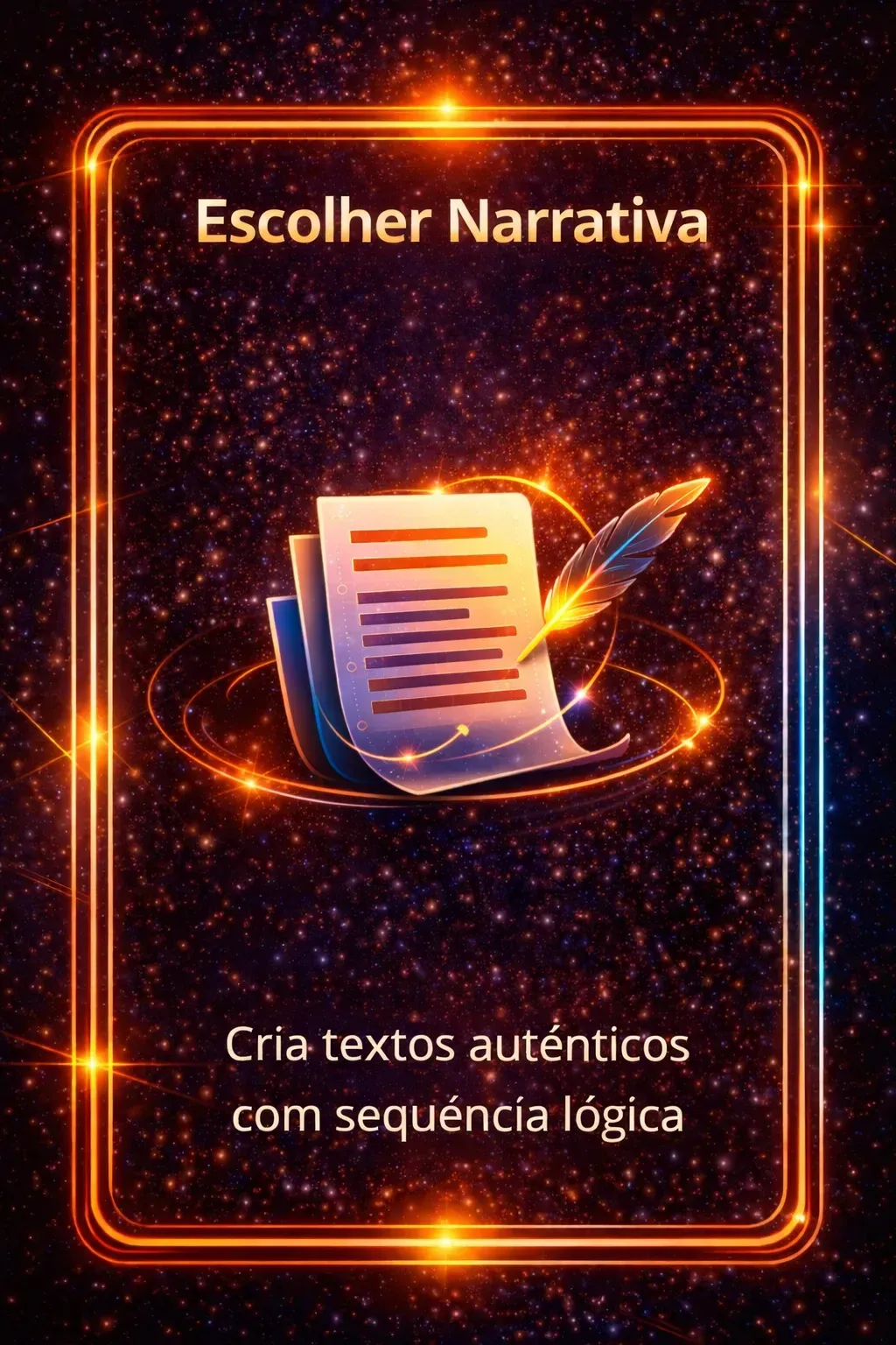 Cartaz digital em fundo escuro com brilho laranja, texto “Escolher Narrativa” e ícone de documento com foguete.