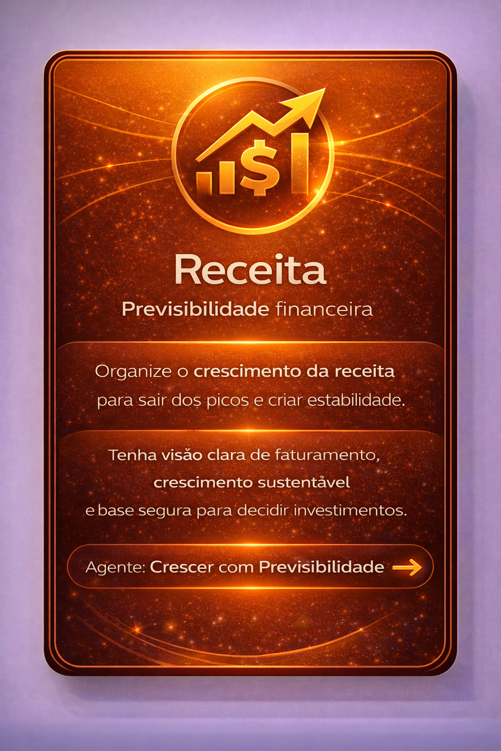 Cartaz laranja de “Receita” com gráfico de crescimento e texto sobre previsibilidade financeira.