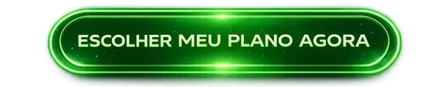 Botão verde brilhante com o texto “ESCOLHER MEU PLANO AGORA”