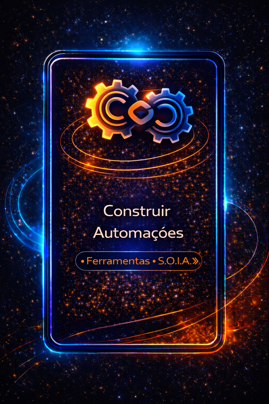 Cartaz digital com engrenagens laranja e azul e texto “Construir Automações” sobre fundo escuro estrelado.