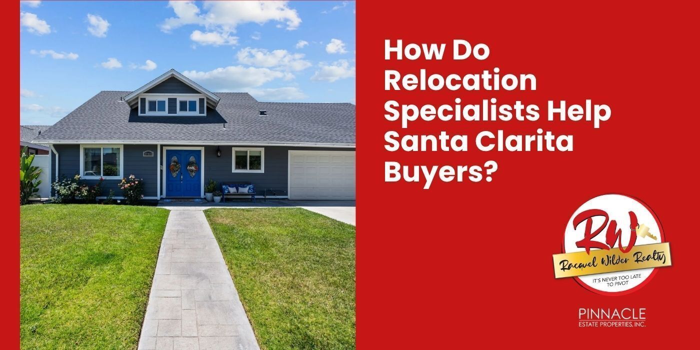 Racquel Wilder Realty: Santa Clarita home for relocation and first-time homebuyers.