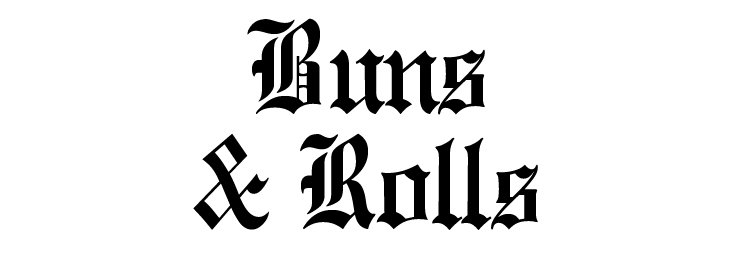A black and white logo for bums & rolls