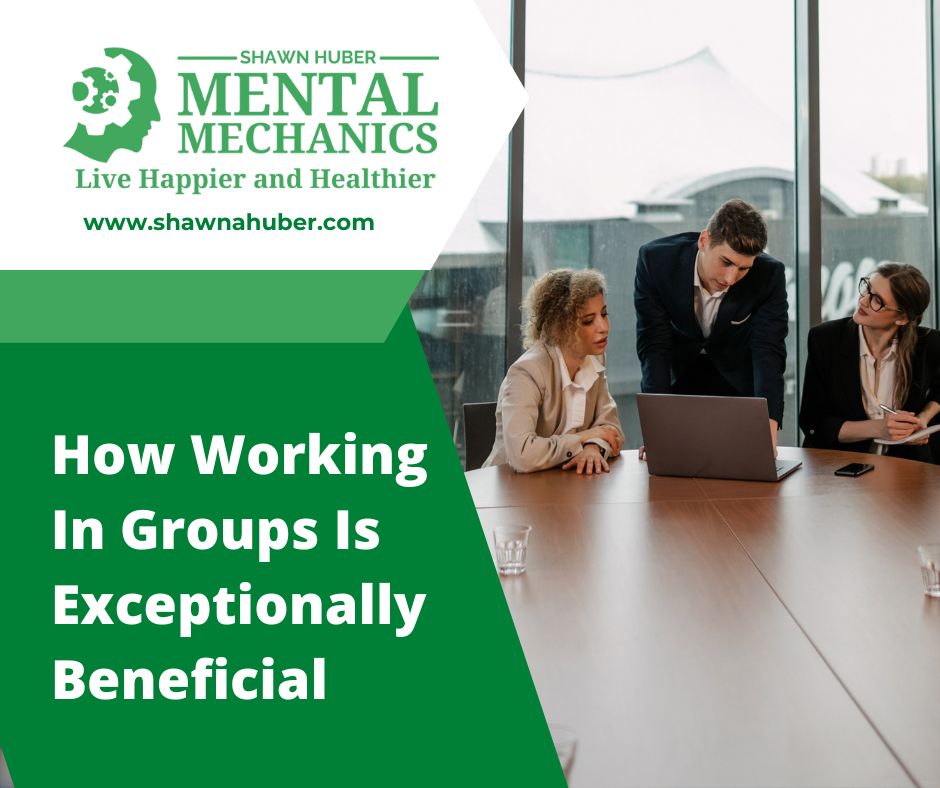 How Working In Groups Is Exceptionally Beneficial