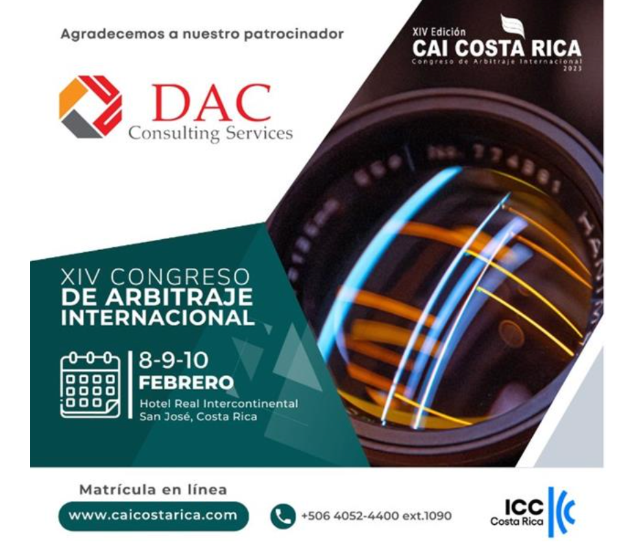 Conference poster for International Arbitration in Costa Rica. Sponsored by DAC Consulting Services, February 8-10.