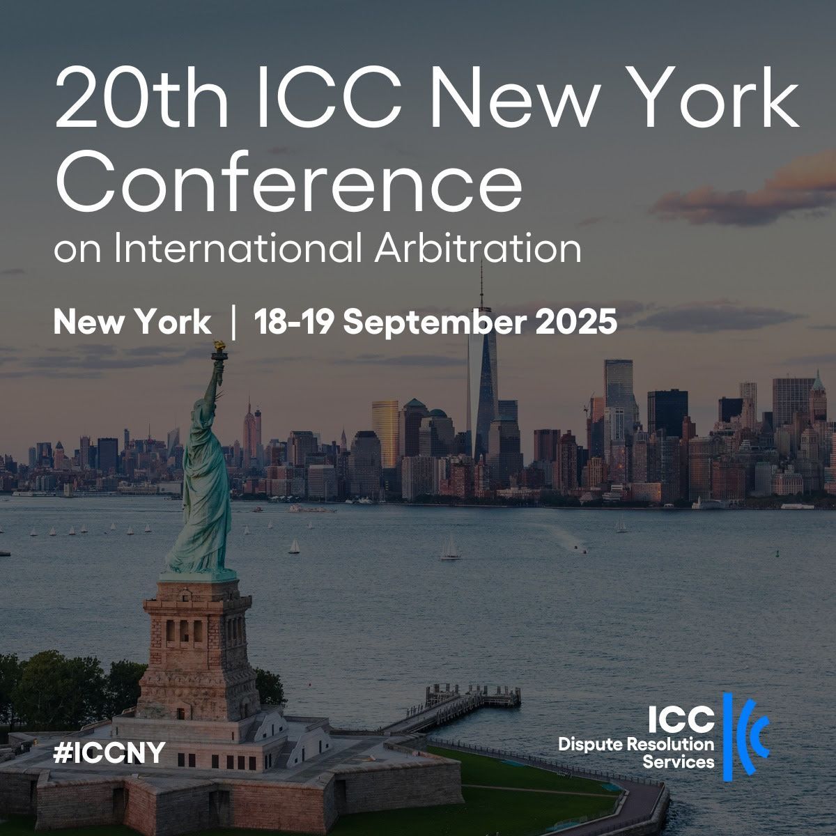 Poster for the 20th ICC New York Conference on International Arbitration, New York, September 18-19, 2025. Features Statue of Liberty.