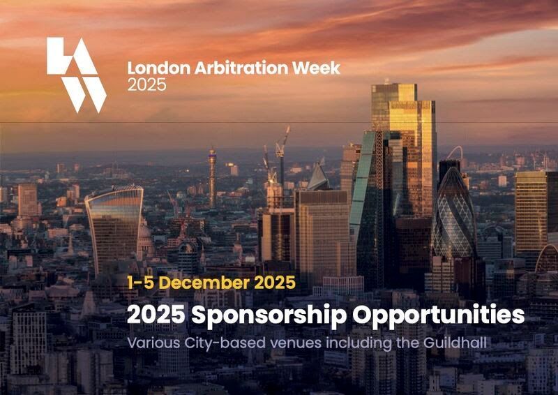 Promotional graphic for London Arbitration Week 2025. Features city skyline and details about sponsorship opportunities.
